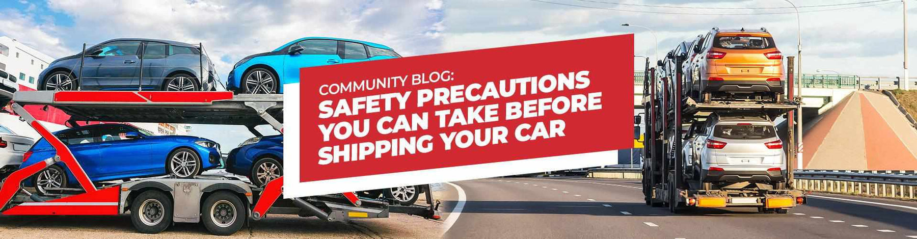 Safety Precautions You Can Take Before Shipping Your Car -  - BlackboxMyCar Canada