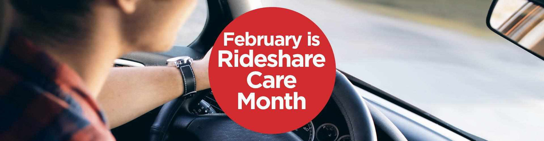 February is Rideshare Care Month -  - BlackboxMyCar Canada