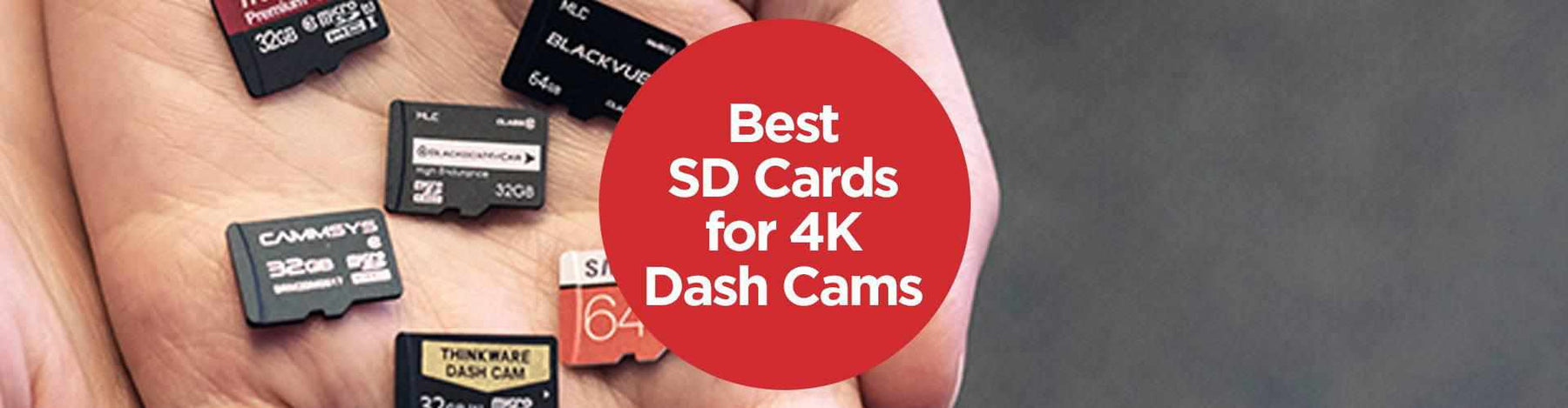 Best SD card for 4K dash cams