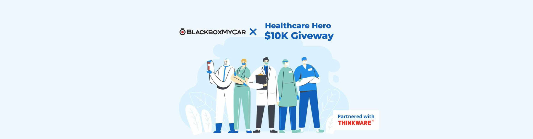 BlackboxMyCar | Helping Out In the Community - $10K Healthcare Heroes Giveaway - - BlackboxMyCar Canada