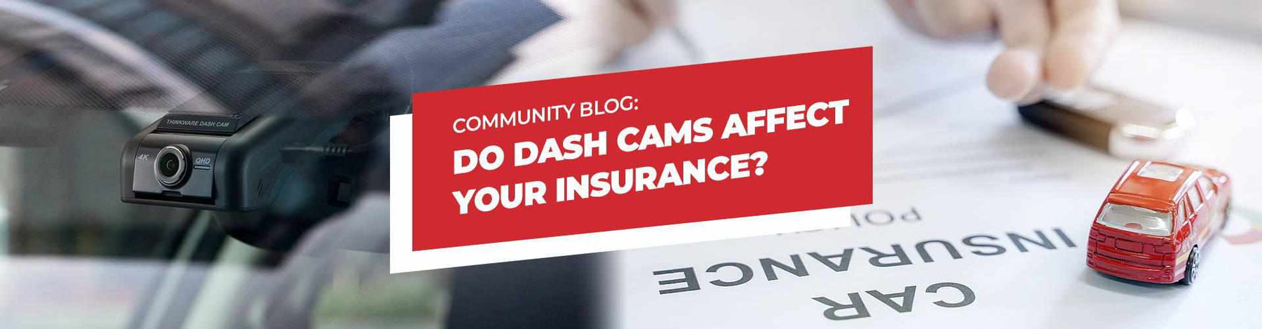 Do Dashcams affect your insurance? - - BlackboxMyCar Canada