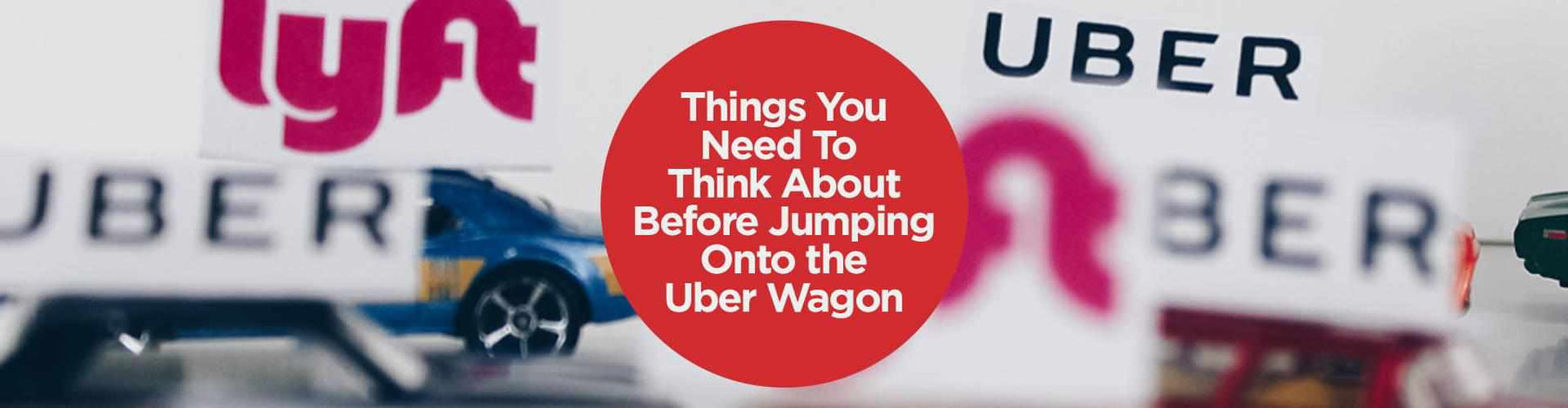 Things You Need To Think About Before Jumping Onto the Uber Wagon - - BlackboxMyCar Canada